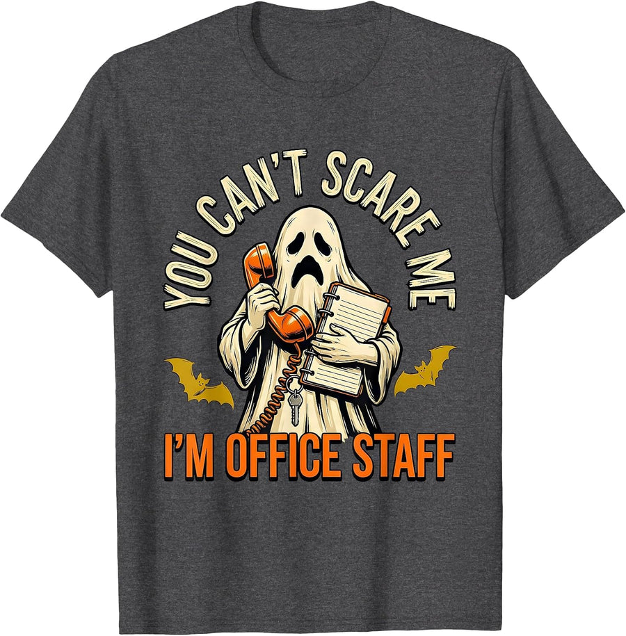 Men's You Can't Scare Me I'm Office Staff Funny Ghost Halloween T-Shirt - Dark Heather Grey