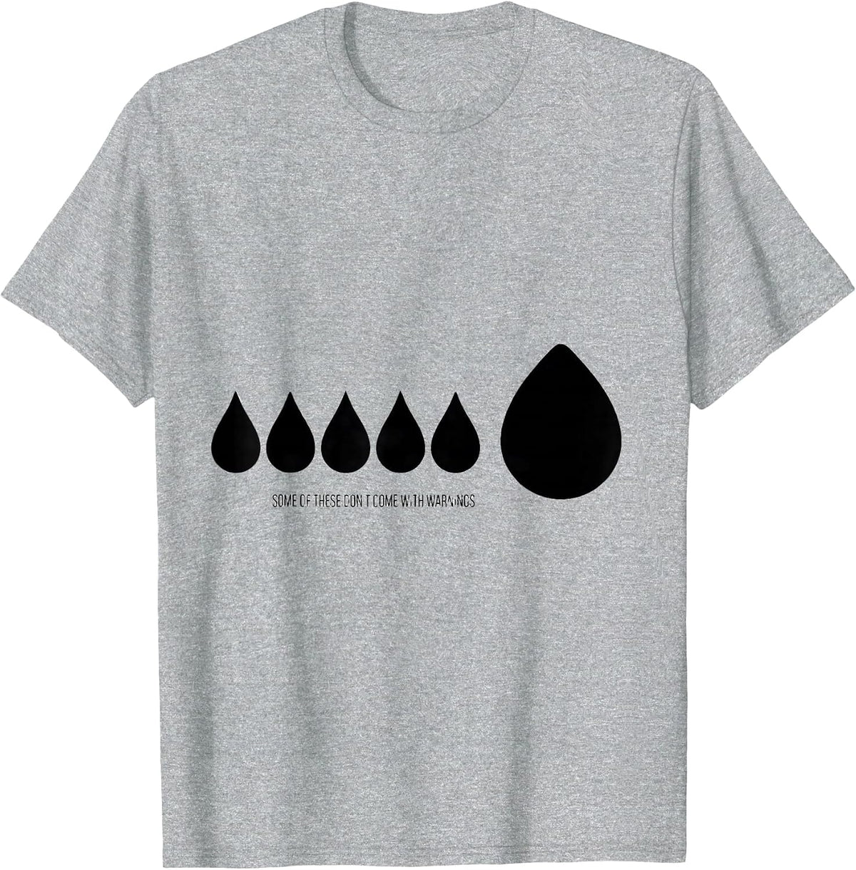 Men's Some Of These Don't Come With Warnings Funny Science Teacher T-Shirt - Heather Grey