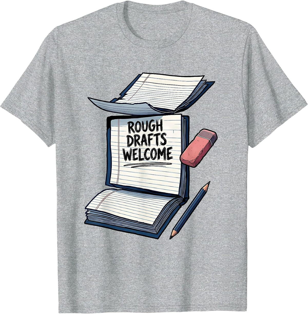 Men's Rough Drafts Welcome Growth Mindset Teacher Classroom T-Shirt - Heather Grey