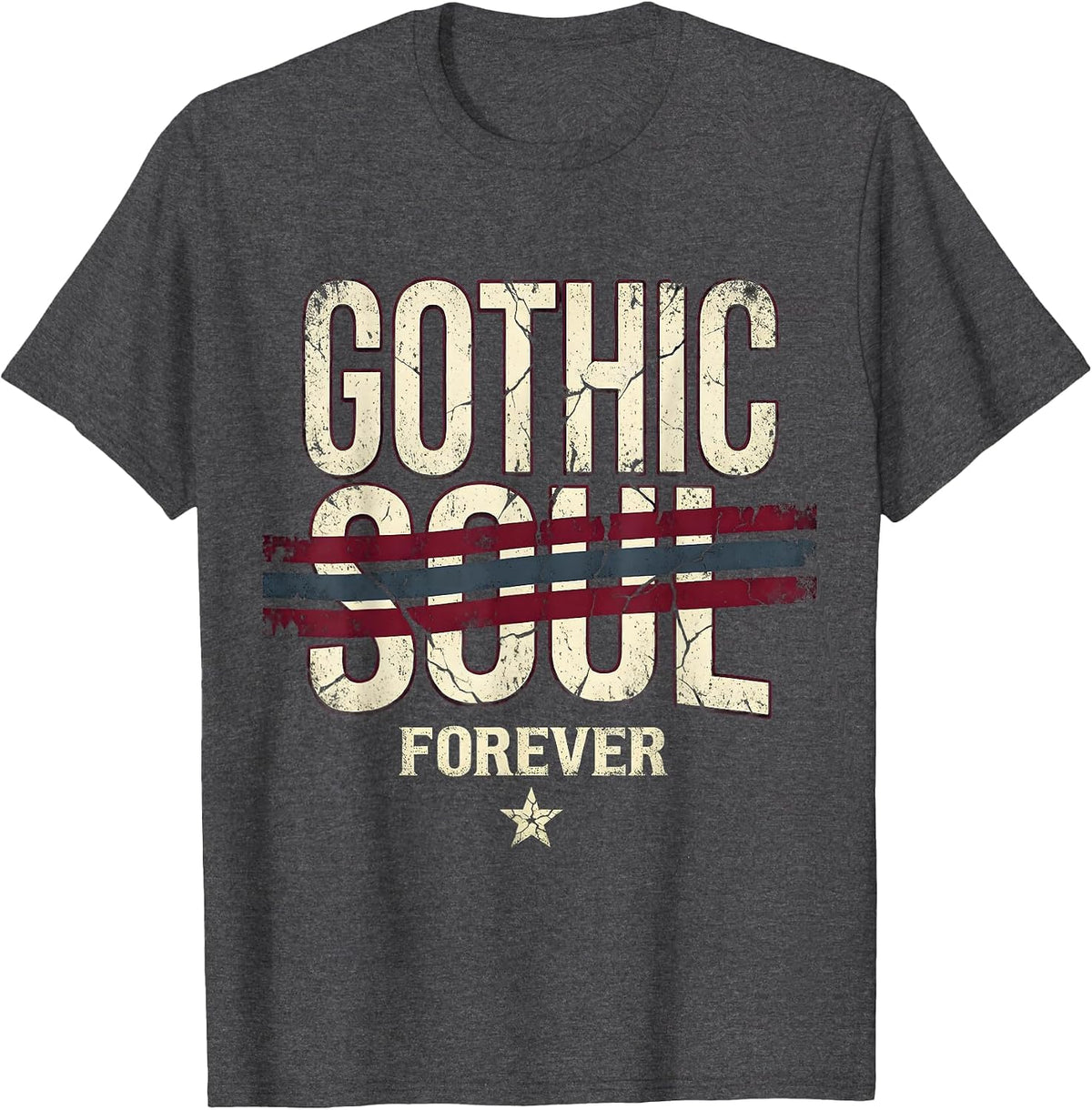 Gothic Soul Forever Dark Aesthetic Design T-Shirt - Dark Heather Grey