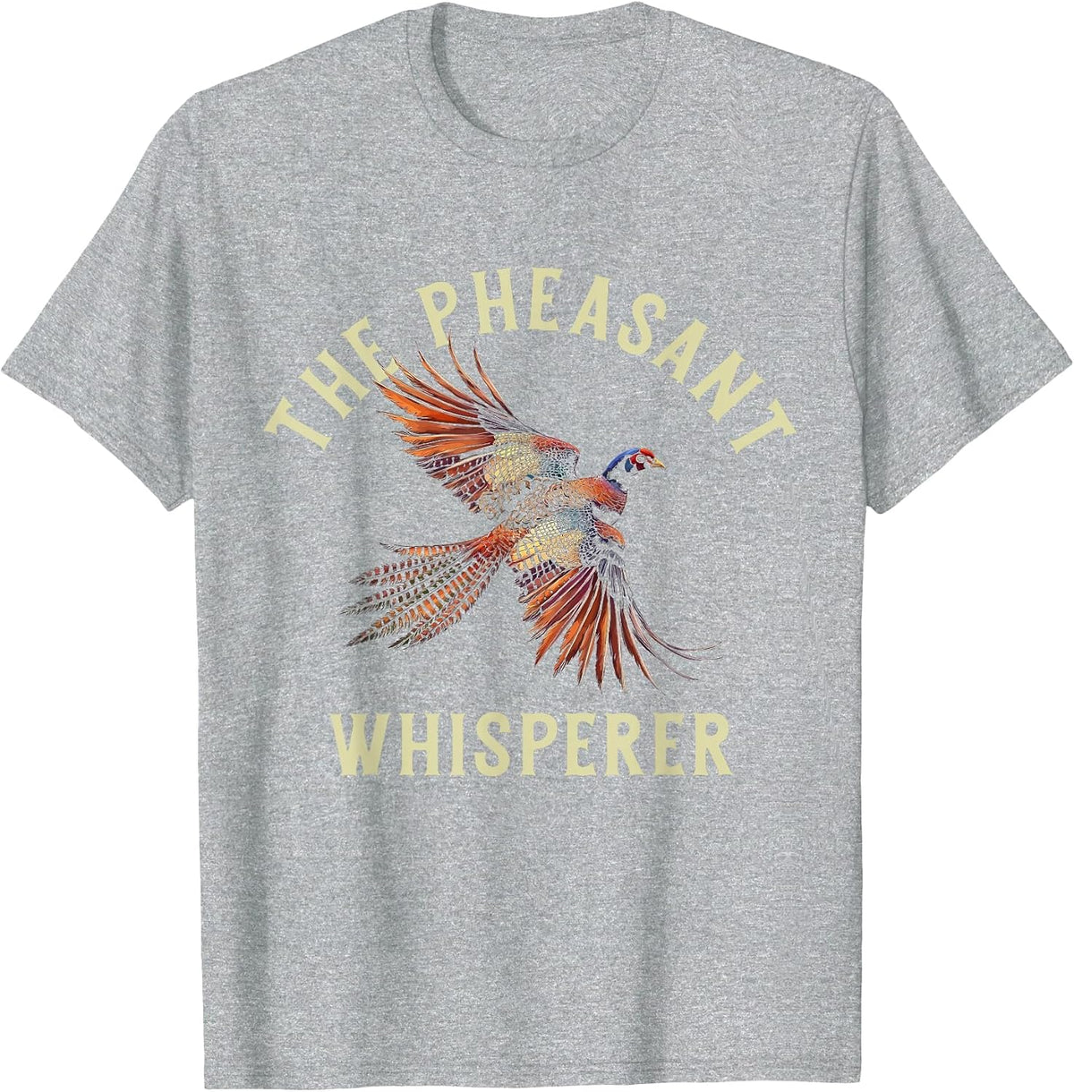 Pheasant Whisperer Hunting Bird Hunter Vintage T-Shirt - Heather Grey