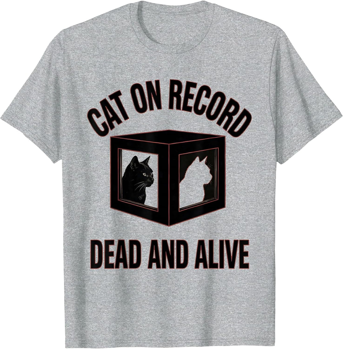 Men's Cat On Record Dead And Alive Funny Science Quantum Physics T-Shirt - Heather Grey
