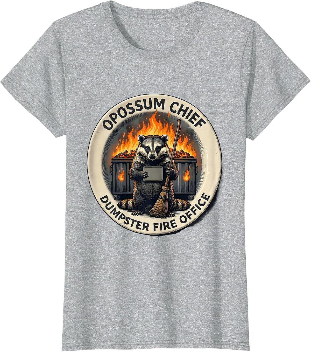 Women's Opossum Chief Dumpster Fire Office Funny Office Humor T-Shirt - Heather Grey