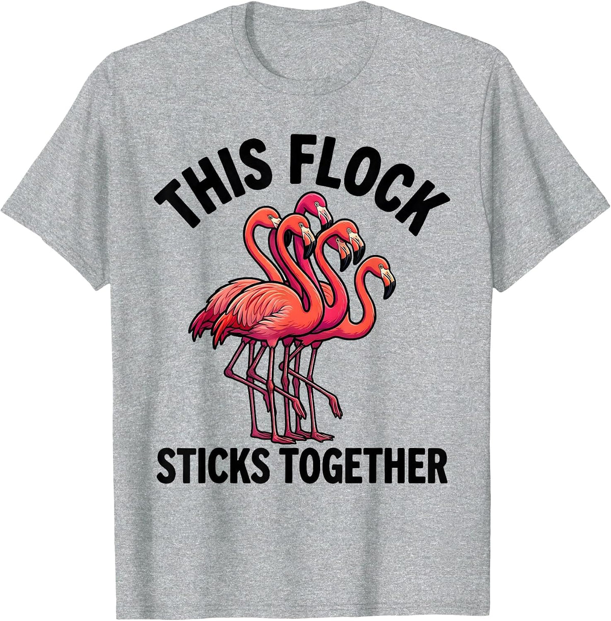 Men's This Flock Sticks Together Funny Cartoon Flamingo Animal T-Shirt - Heather Grey