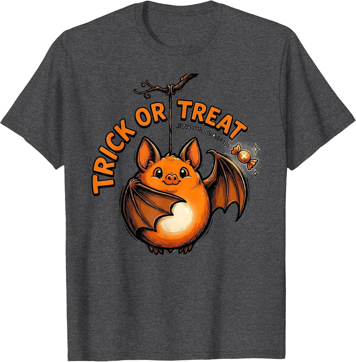 Trick Or Treat Jesus Watches Over You Faith-Over-Fear Humor T-Shirt - Dark Heather Grey