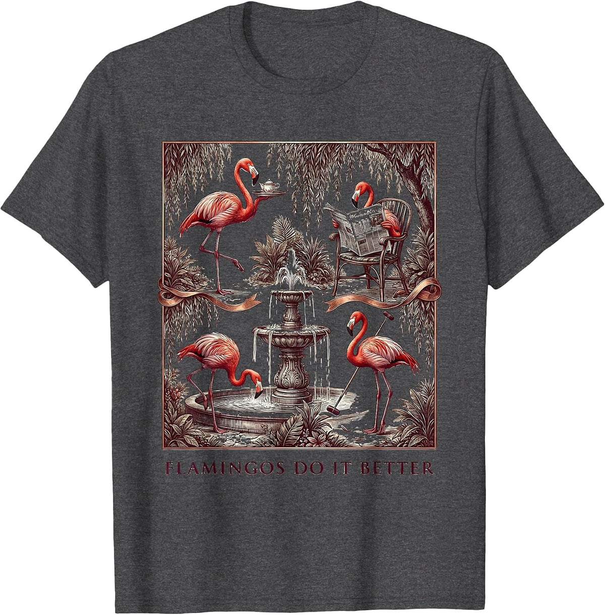 Flamingos Do It Better Tropical Bird Design T-Shirt - Dark Heather Grey