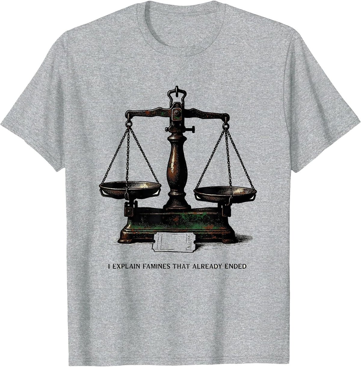 Men's I Explain Famines That Already Ended Vintage History Teacher T-Shirt - Heather Grey