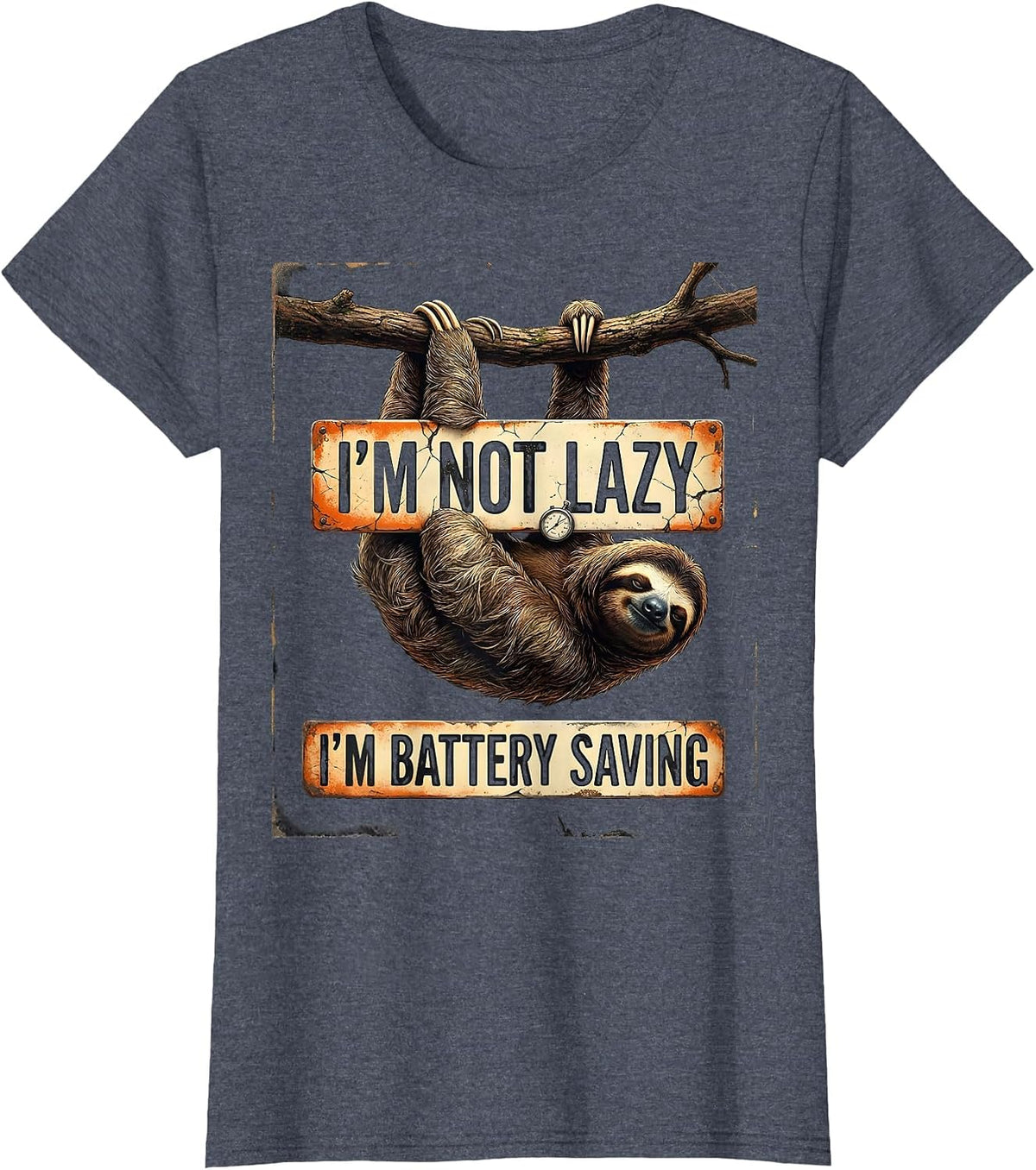 I'm Not Lazy, I'm Battery Saving Funny Sloth Humor Animal T-Shirt, Women, Heather Blue, X-Small - As Pictured