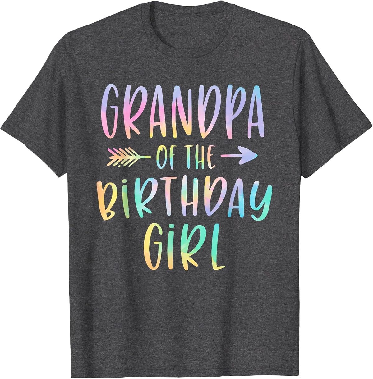 Grandpa of the Birthday Girl Tie Dye Colorful Bday T-Shirt - Dark Heather Grey