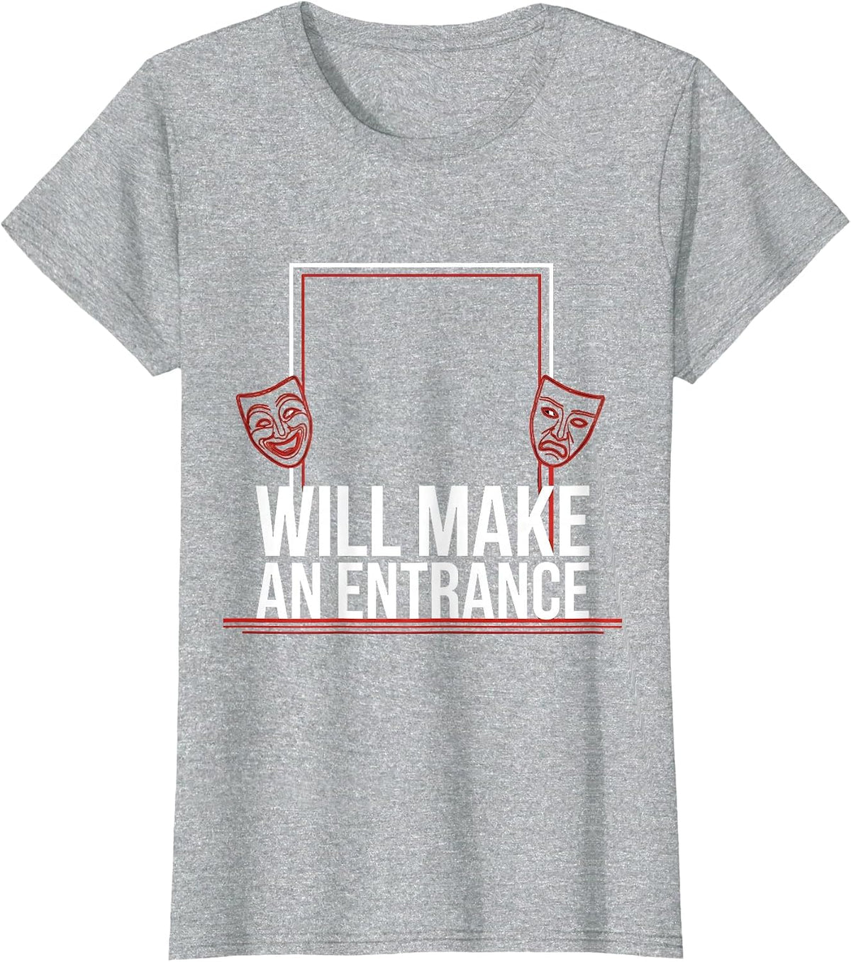 Women's Will Make An Entrance Swiss International Theater Humor Gift T-Shirt - Heather Grey