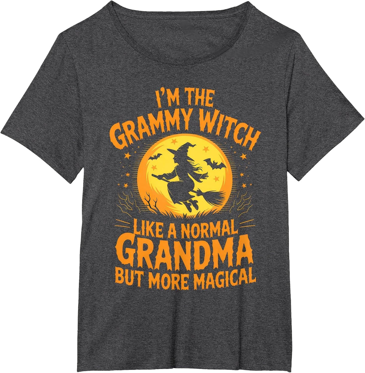 I'm the Grammy Witch Grandma Halloween Humor Magical T-Shirt - Dark Heather Grey