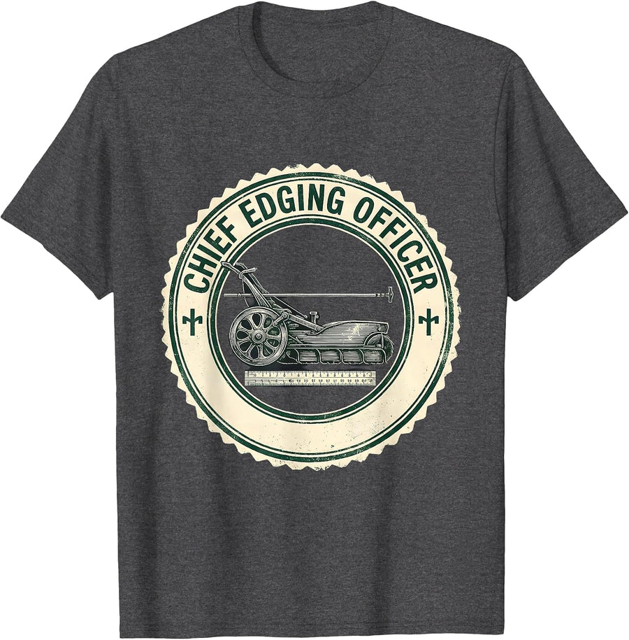 Men's Chief Edging Officer Funny Lawn Mower Dad Gardener Gift T-Shirt - Dark Heather Grey