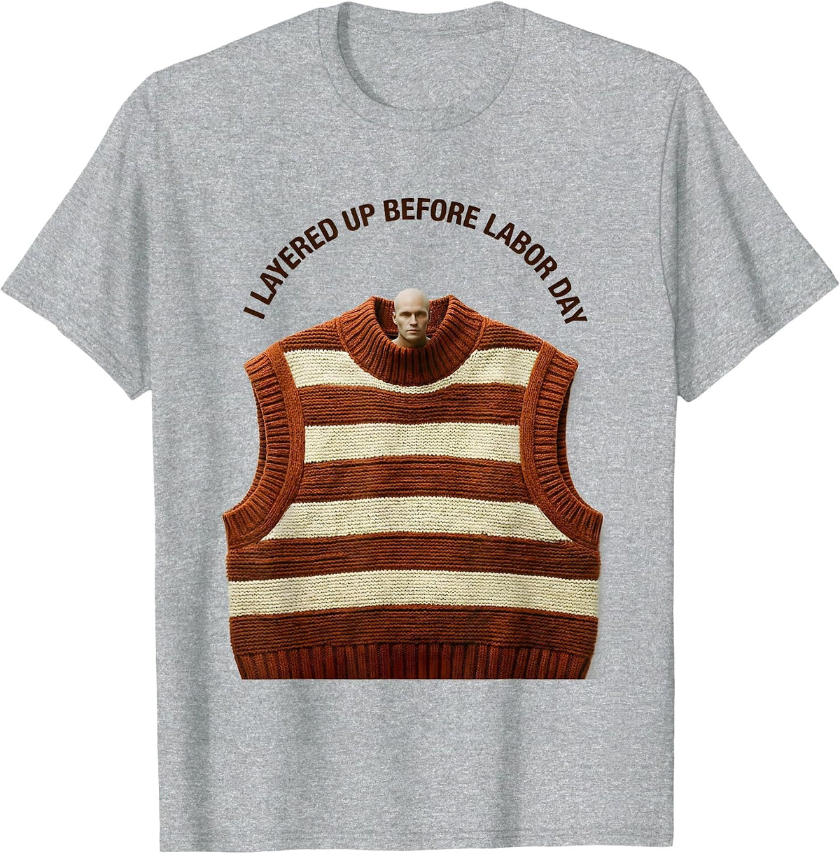 Men's I Layered Up Before Labor Day Cozy Fall Pumpkin Season T-Shirt - Heather Grey