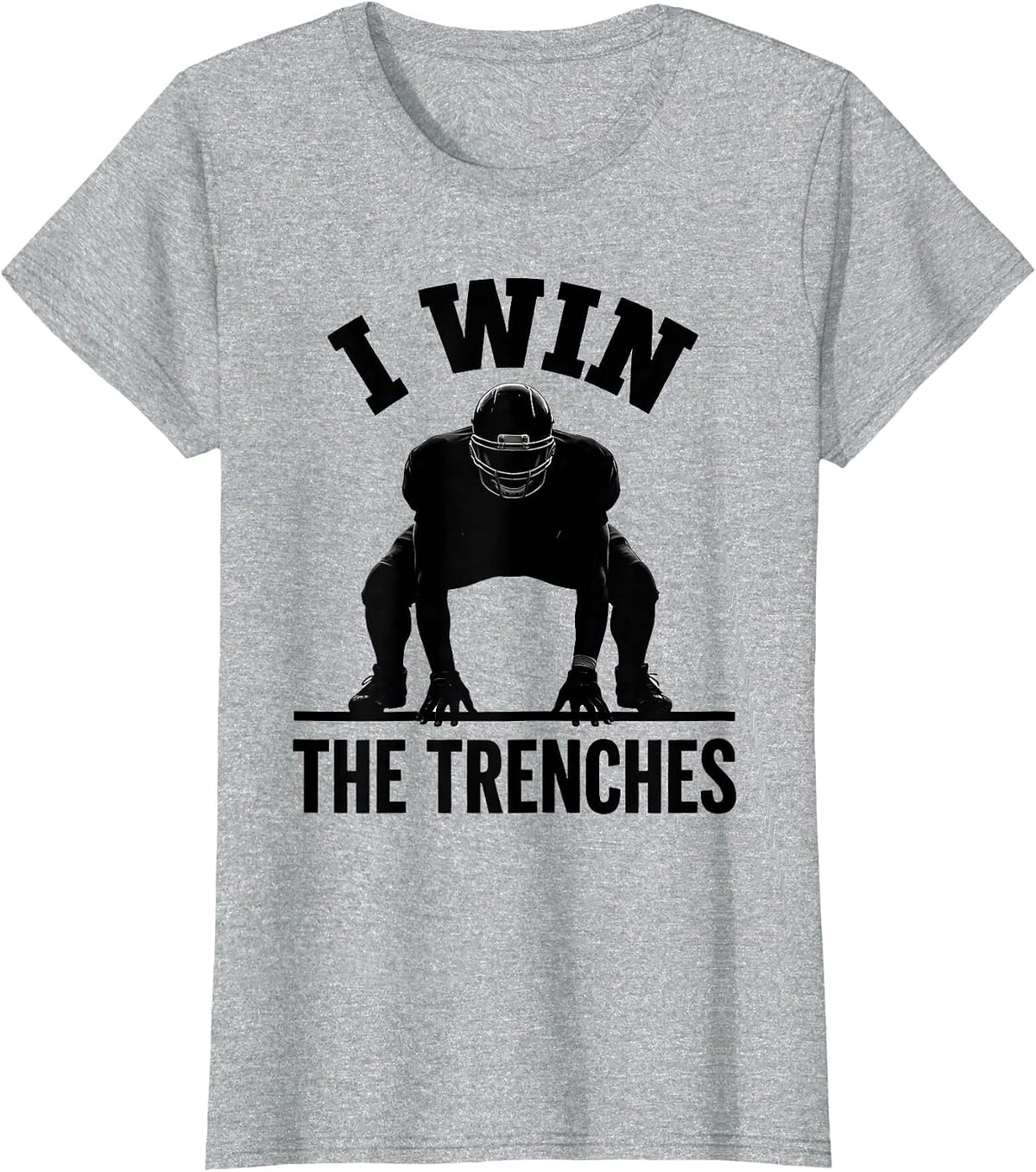 I Win The Trenches Funny Youth Sports Player Coach Team Fan T-Shirt - Heather Grey