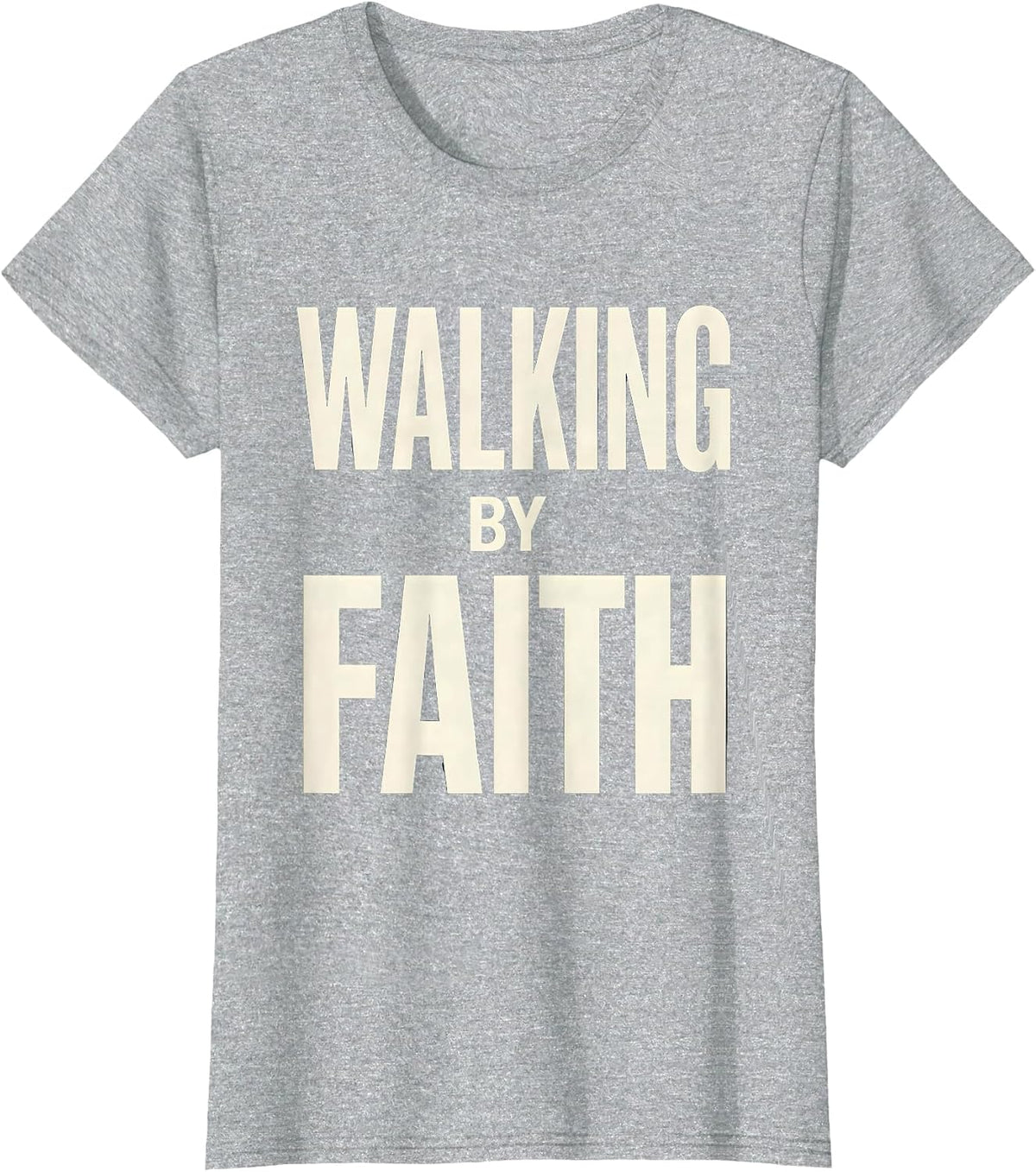 Women's Walking by Faith Over Fear Inspirational Design T-Shirt - Heather Grey
