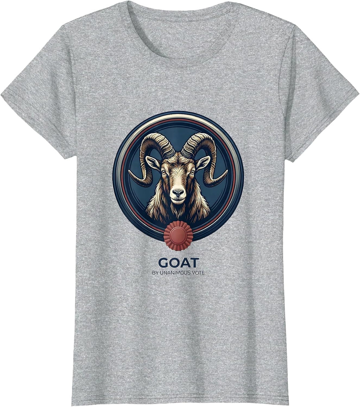 GOAT By Unanimous Vote Funny Goat Lover Farm Animal Humor T-Shirt - Heather Grey