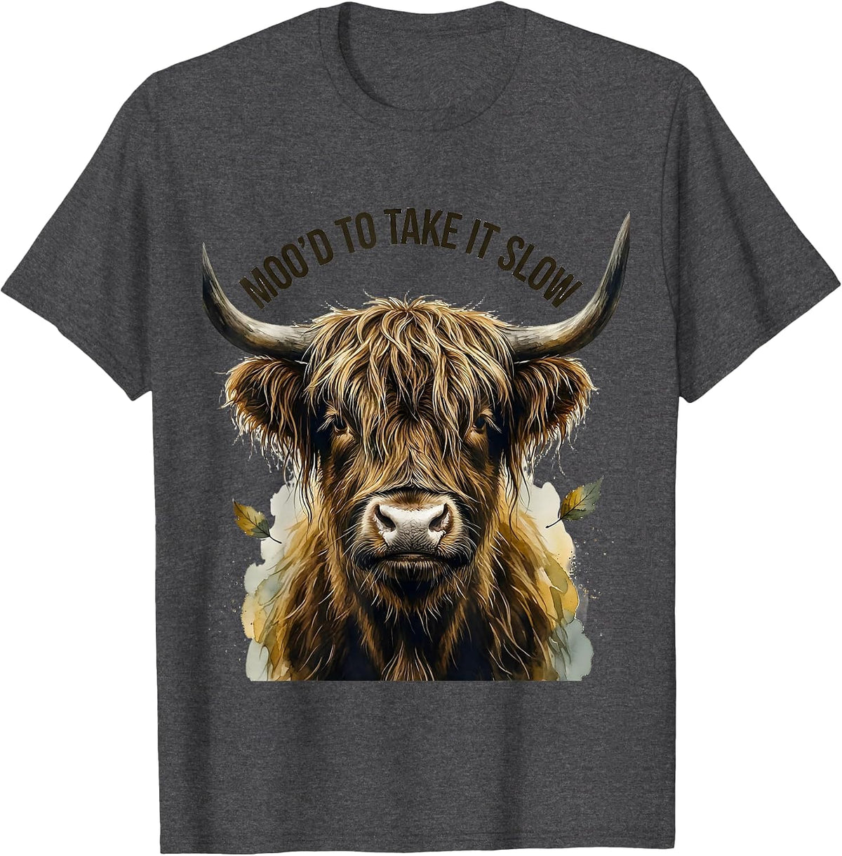 Men's Moo'd To Take It Slow Funny Highland Cow Farm Animal Humor T-Shirt - Dark Heather Grey