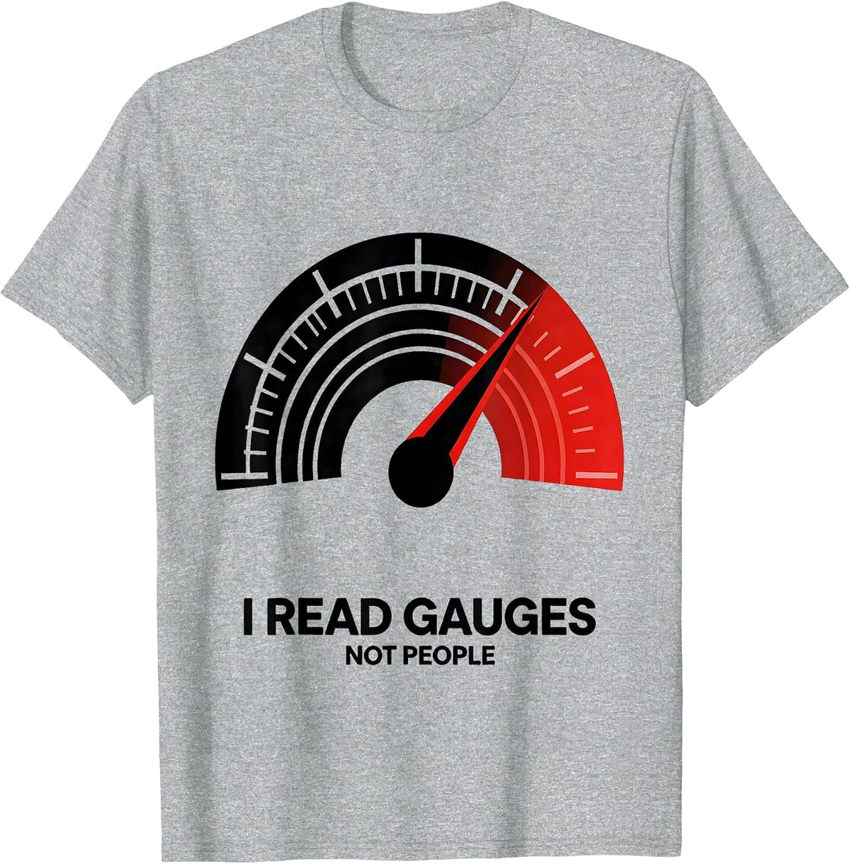 Men's I Read Gauges Not People Funny Car Guy Auto Mechanic Humor T-Shirt - Heather Grey