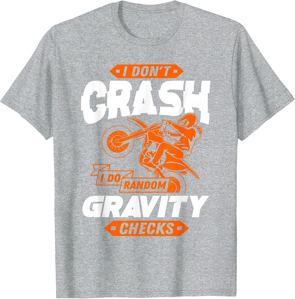 Random Gravity Checks - Motocross & Dirt Bike T-Shirt - Heather Grey
