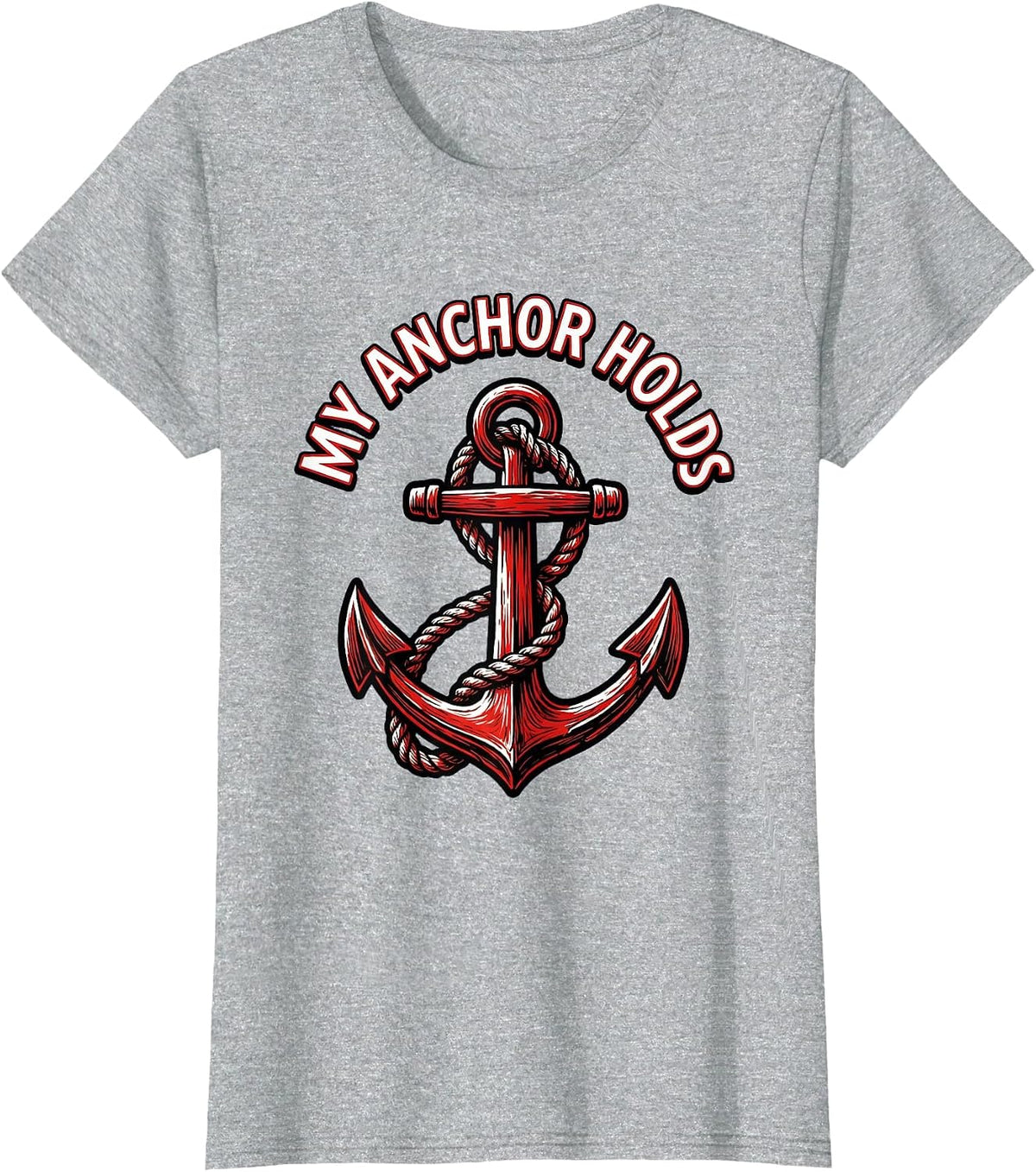 My Anchor Holds Faith Over Fear Graphic Design T-Shirt - Heather Grey
