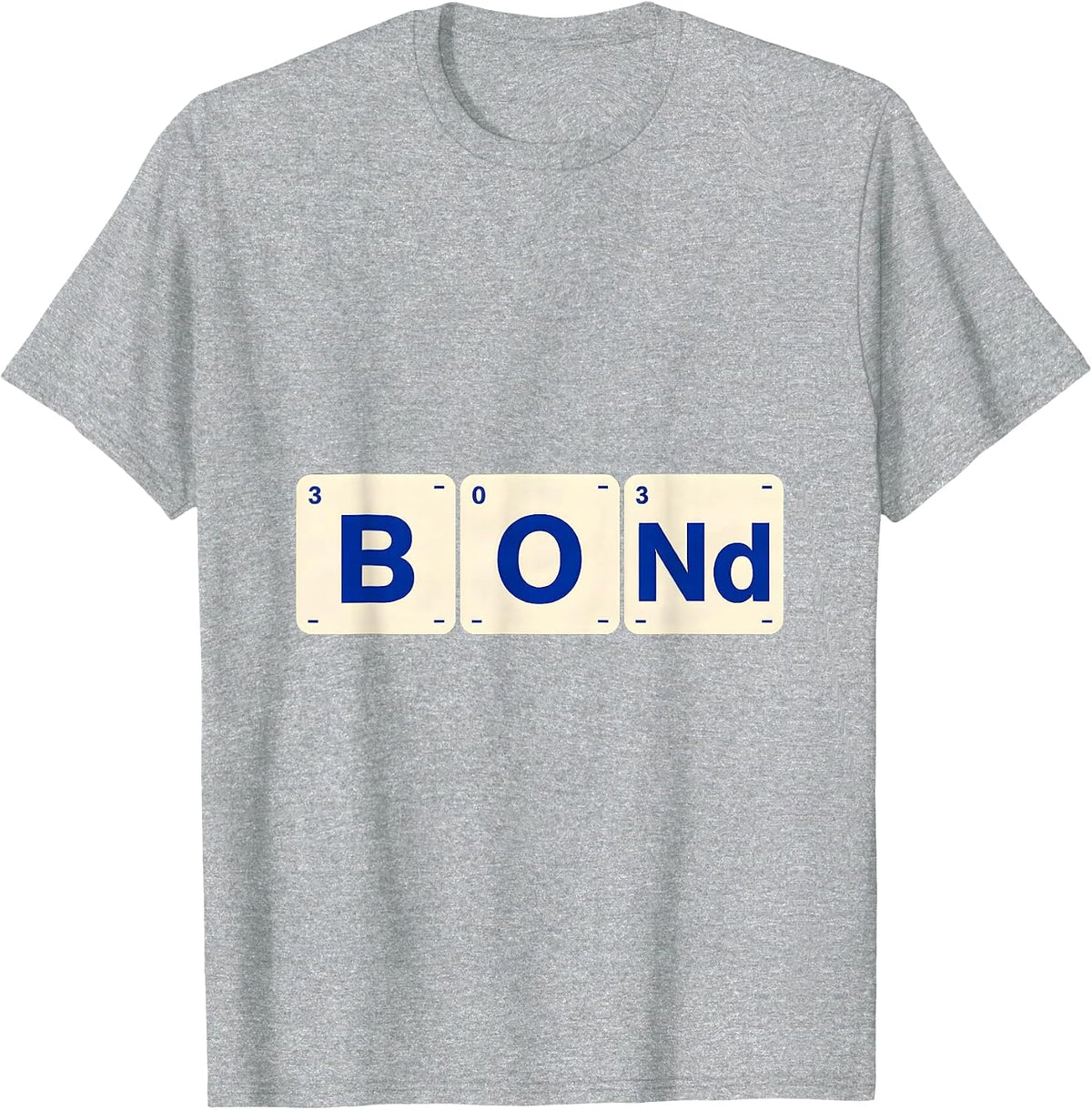 Men's BONd Funny Chemistry Periodic Table Element Pun Science T-Shirt - Heather Grey