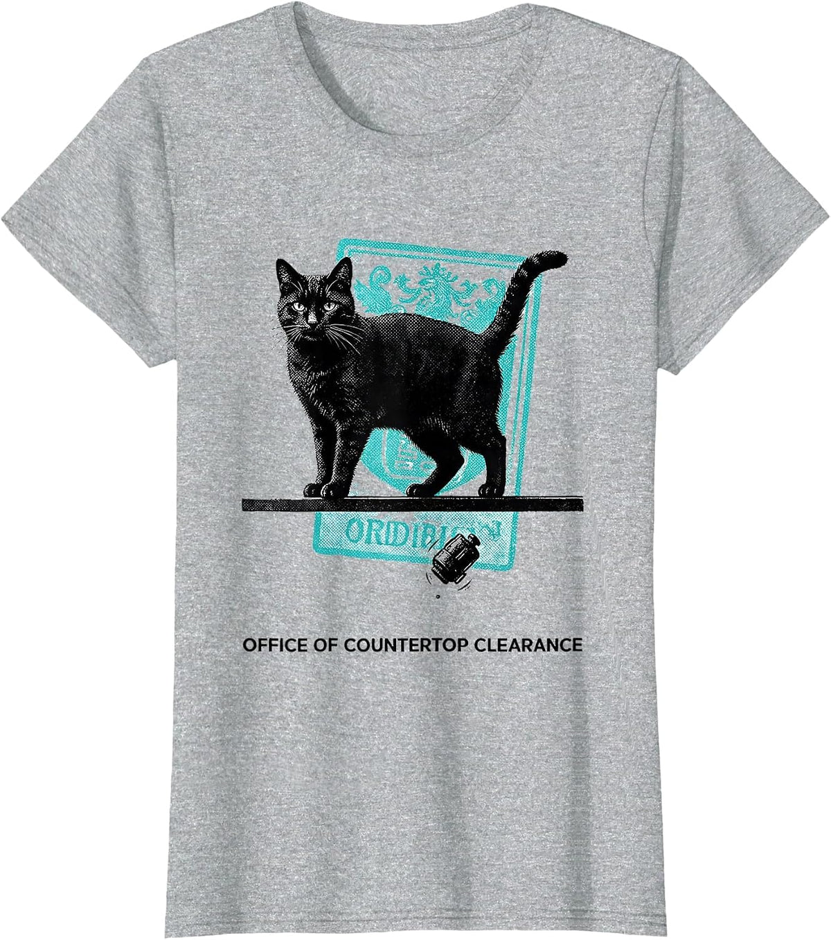 Office Of Countertop Clearance Funny Cat Physics Humor T-Shirt - Heather Grey