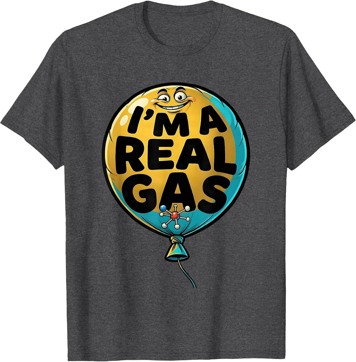 Men's I'm A Real Gas Funny Chemistry Science Nerd Humor T-Shirt - Dark Heather Grey