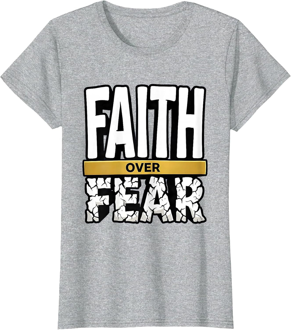 Faith Over Fear Bold Inspirational Design T-Shirt - Heather Grey