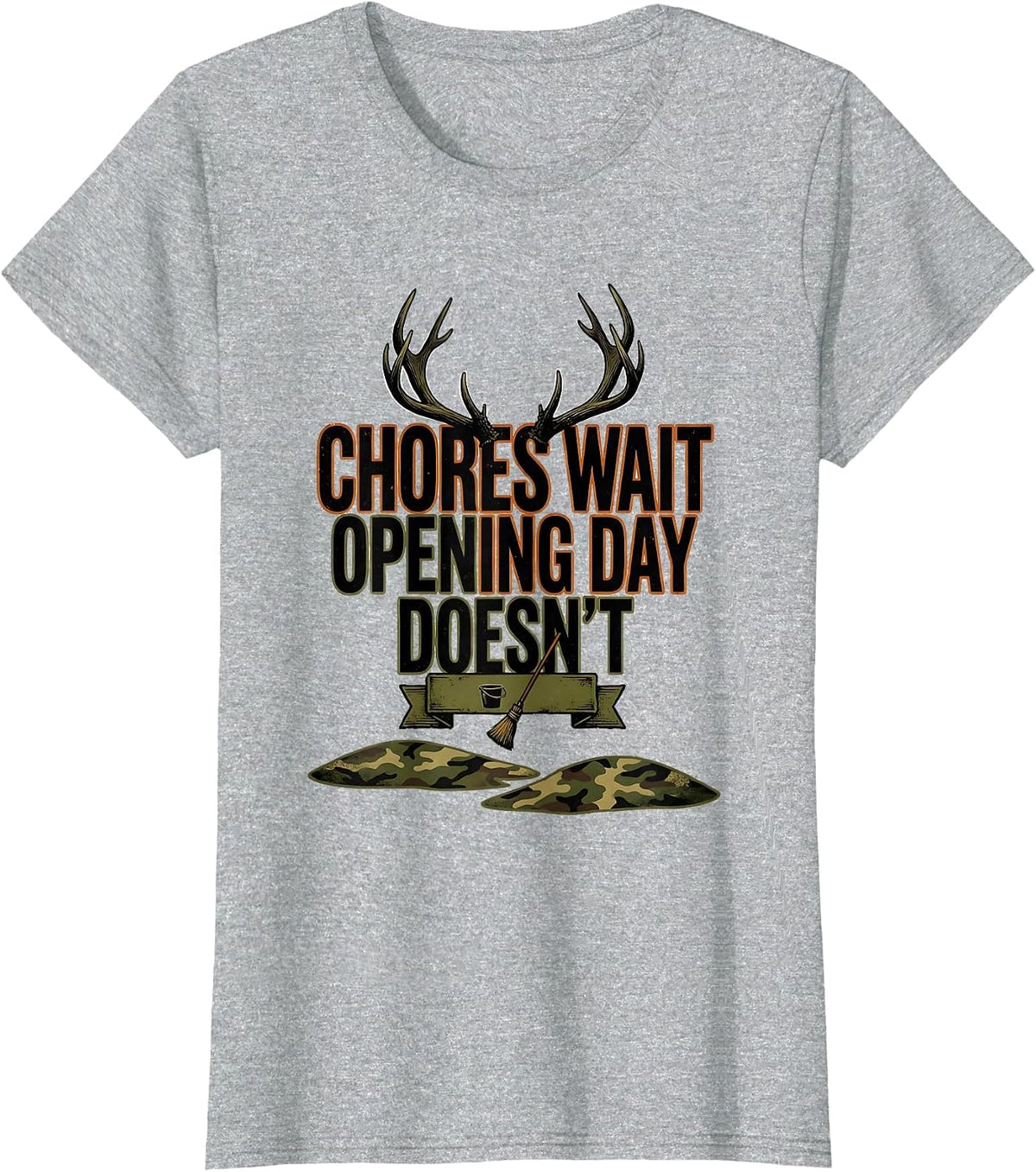 Chores Wait, Opening Day Doesn't Funny Hunting Dad Outdoor T-Shirt - Heather Grey