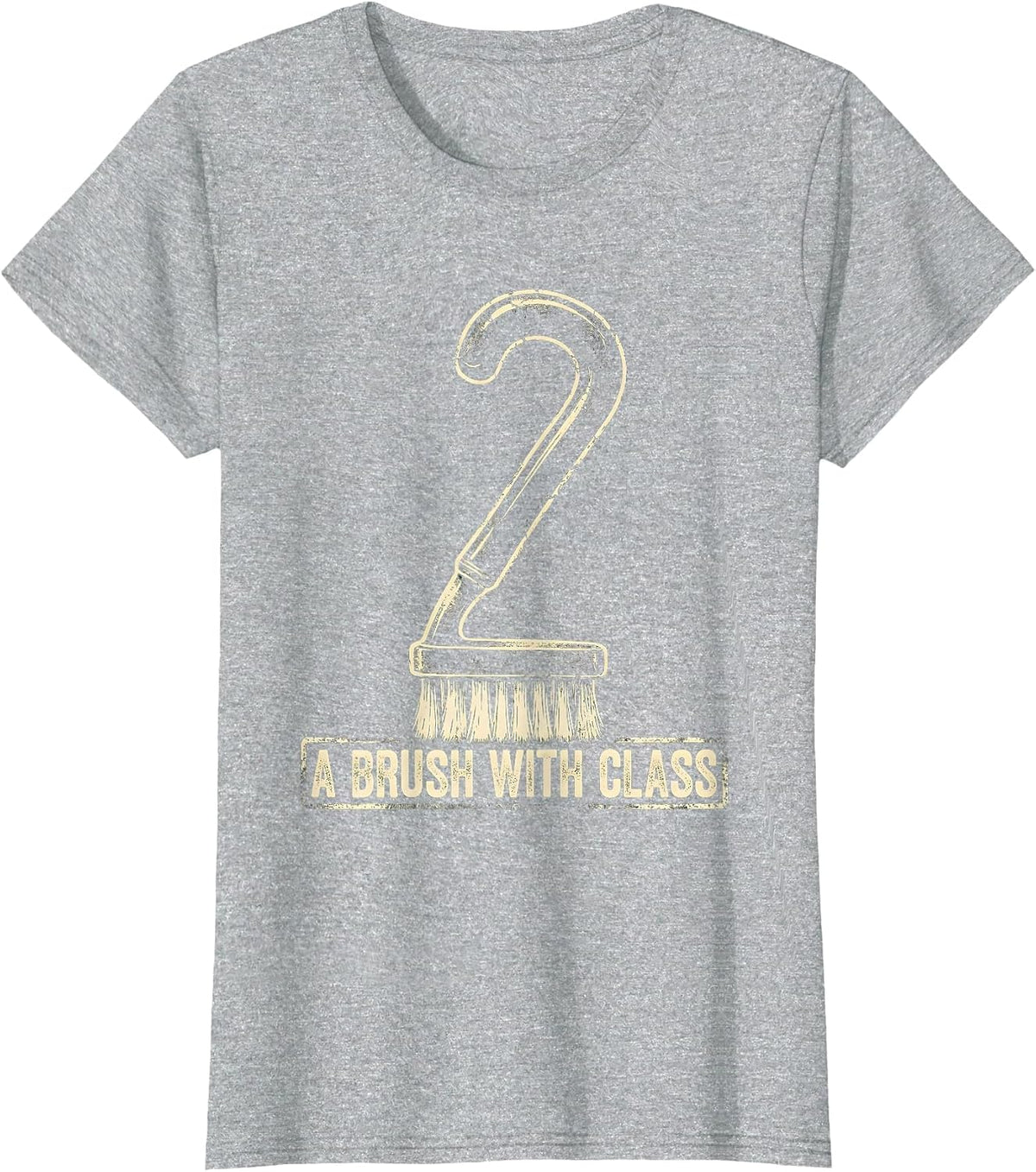 Women's A Brush With Class Funny Dental Hygienist Rubber Stamp Humor T-Shirt - Heather Grey