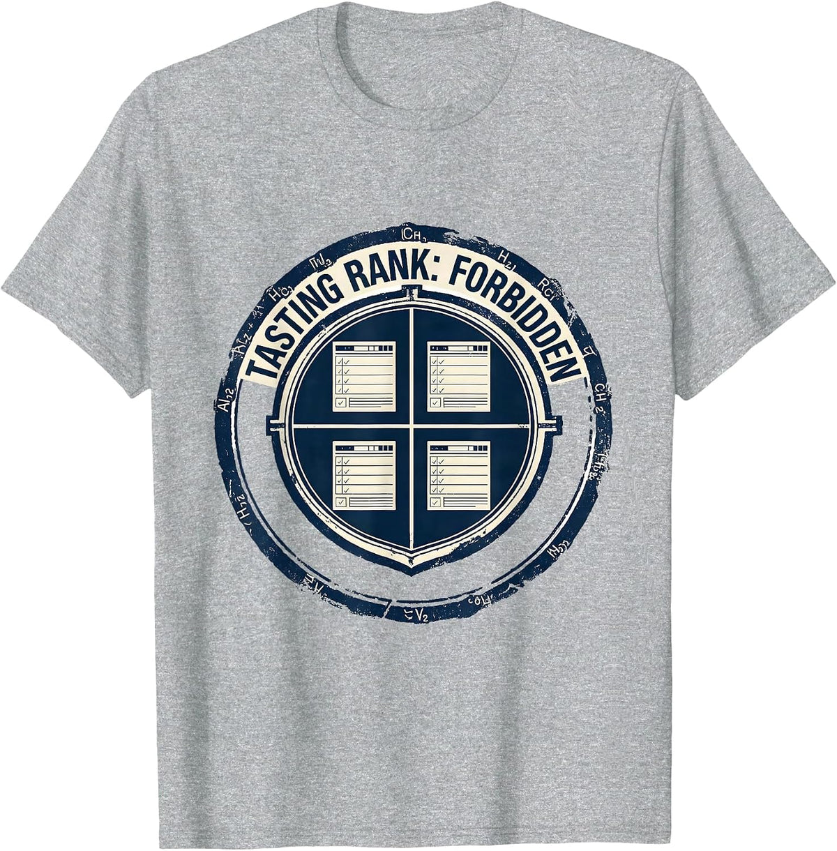 Men's Tasting Rank: Forbidden Funny Periodic Table Science Teacher T-Shirt - Heather Grey