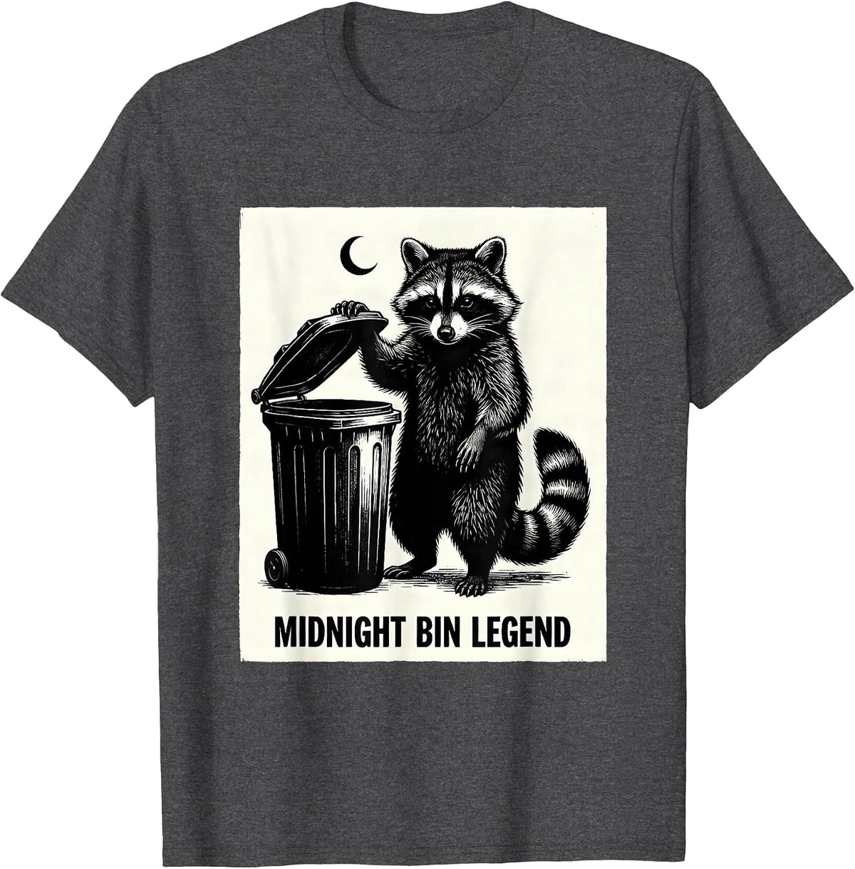 Midnight Bin Legend Funny Jimothy Raccoon Trash Panda Meme T-Shirt - Dark Heather Grey