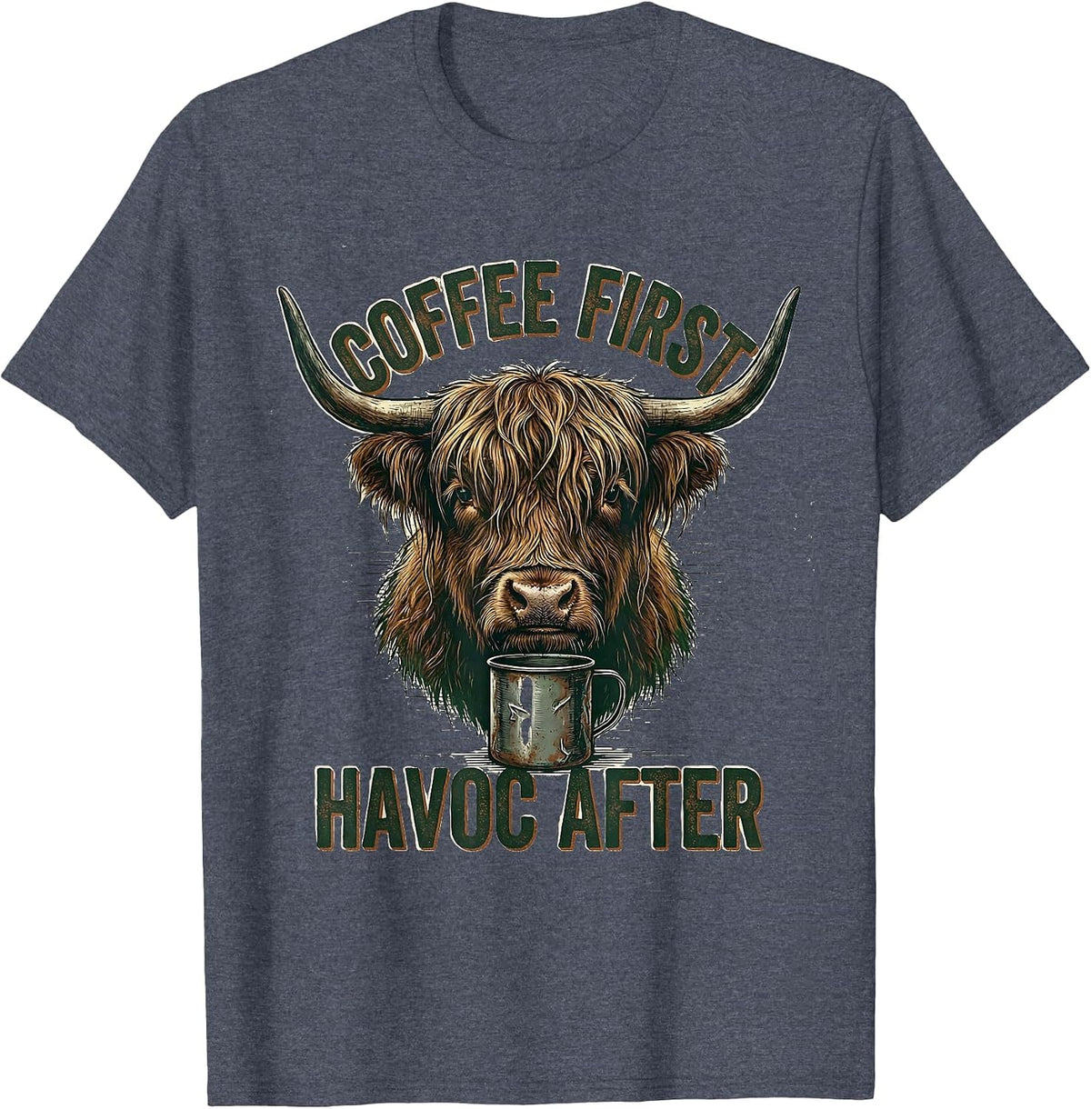 Coffee First Havoc After Vintage Highland Cow Coffee Lover T-Shirt - Heather Blue
