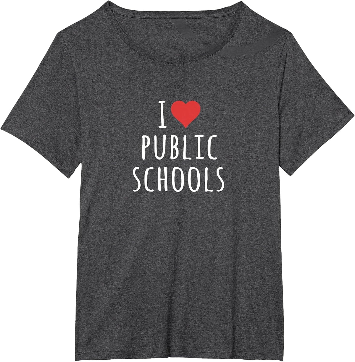 I Love Public Schools T-Shirt - Dark Heather Grey