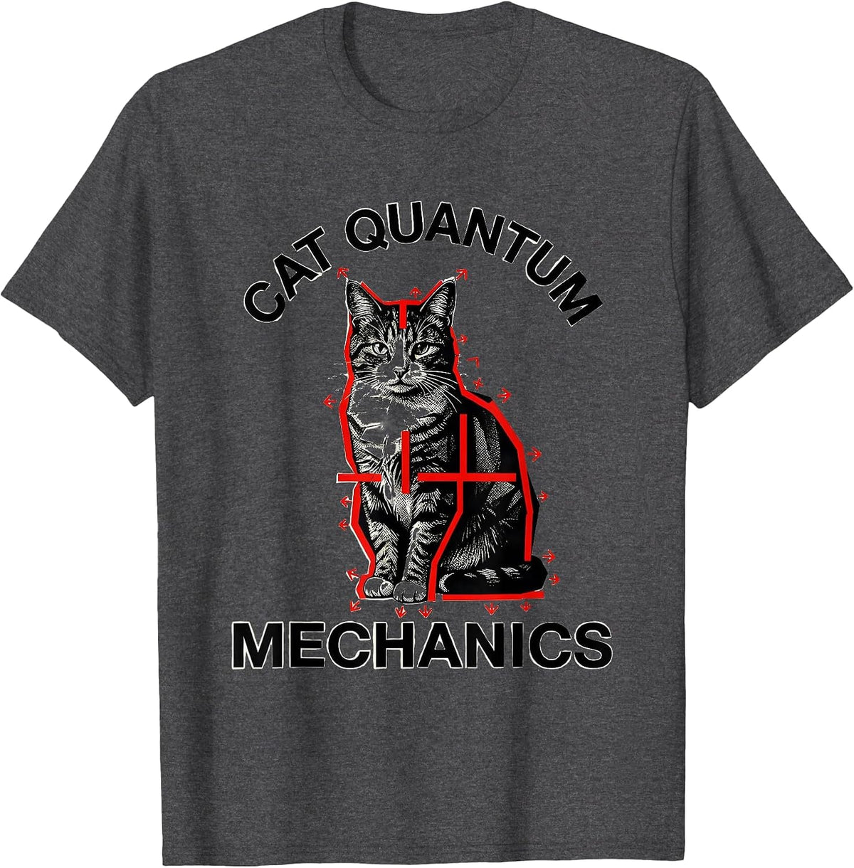 Cat Quantum Mechanics Funny Cat Science Math Teacher Gift T-Shirt - Dark Heather Grey