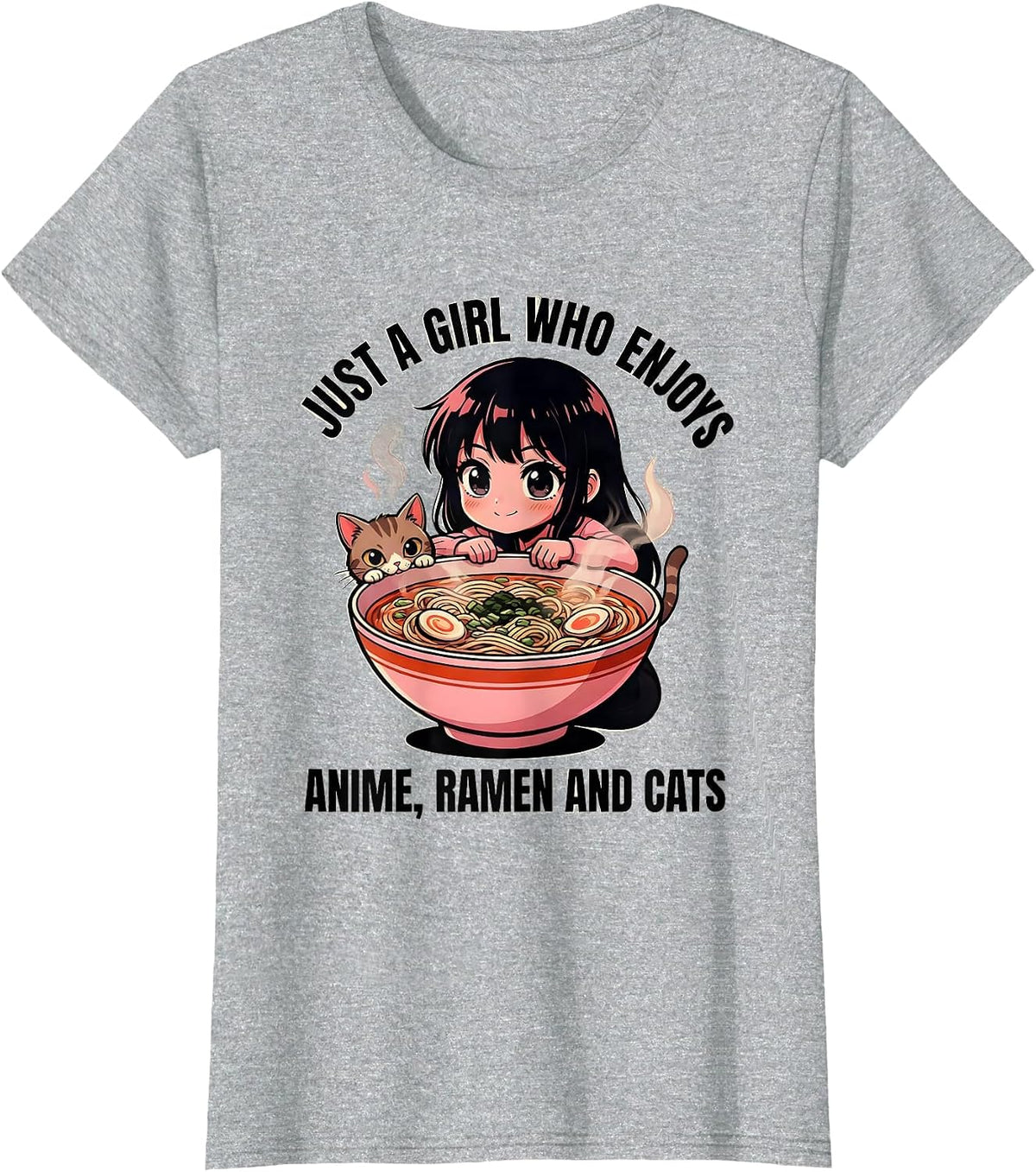 Women's Just A Girl Who Enjoys Anime Ramen And Cats Anime Lover T-Shirt - Heather Grey