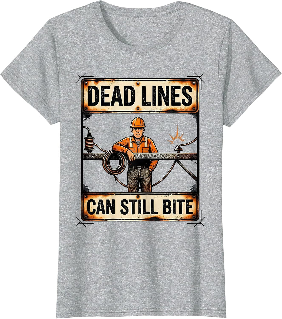 Dead Lines Can Still Bite Funny Electrician Lineman Trade T-Shirt - Heather Grey