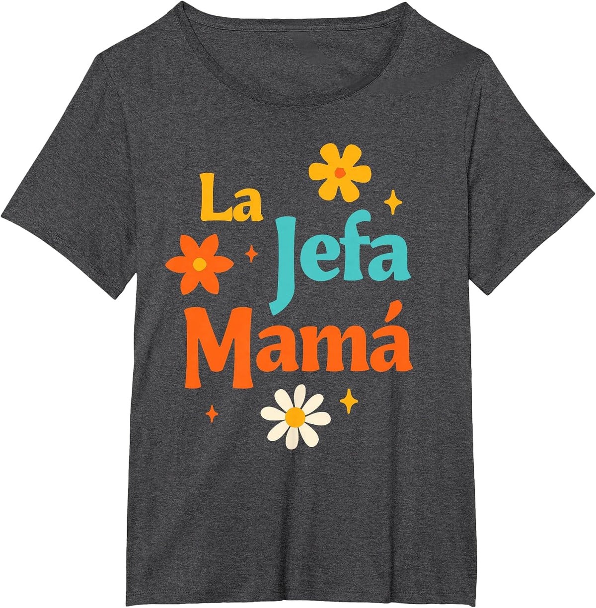 Spanish Mom Life Motherhood The Boss Mom La Jefa Mama T-Shirt - Dark Heather Grey