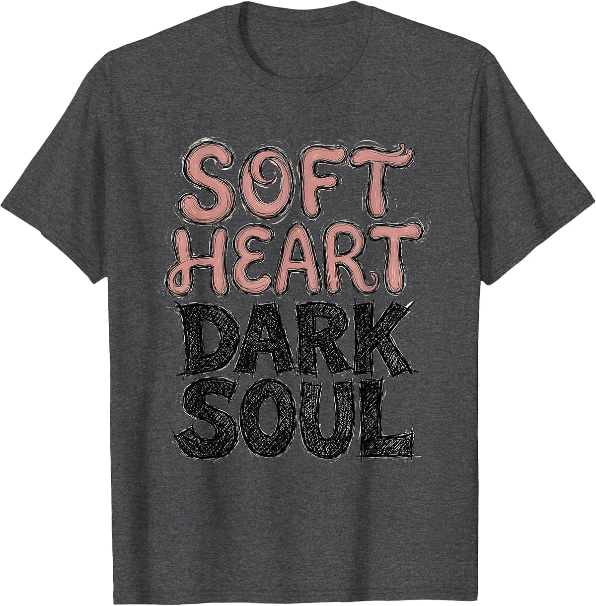 Soft Heart Dark Soul Goth Aesthetic Design T-Shirt - Dark Heather Grey