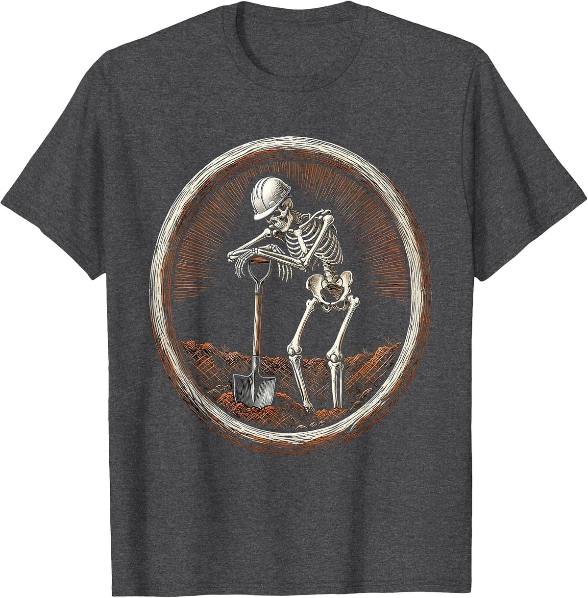 Labor Day Skeleton Hard Hat Shovel Sarcastic T-Shirt - Dark Heather Grey