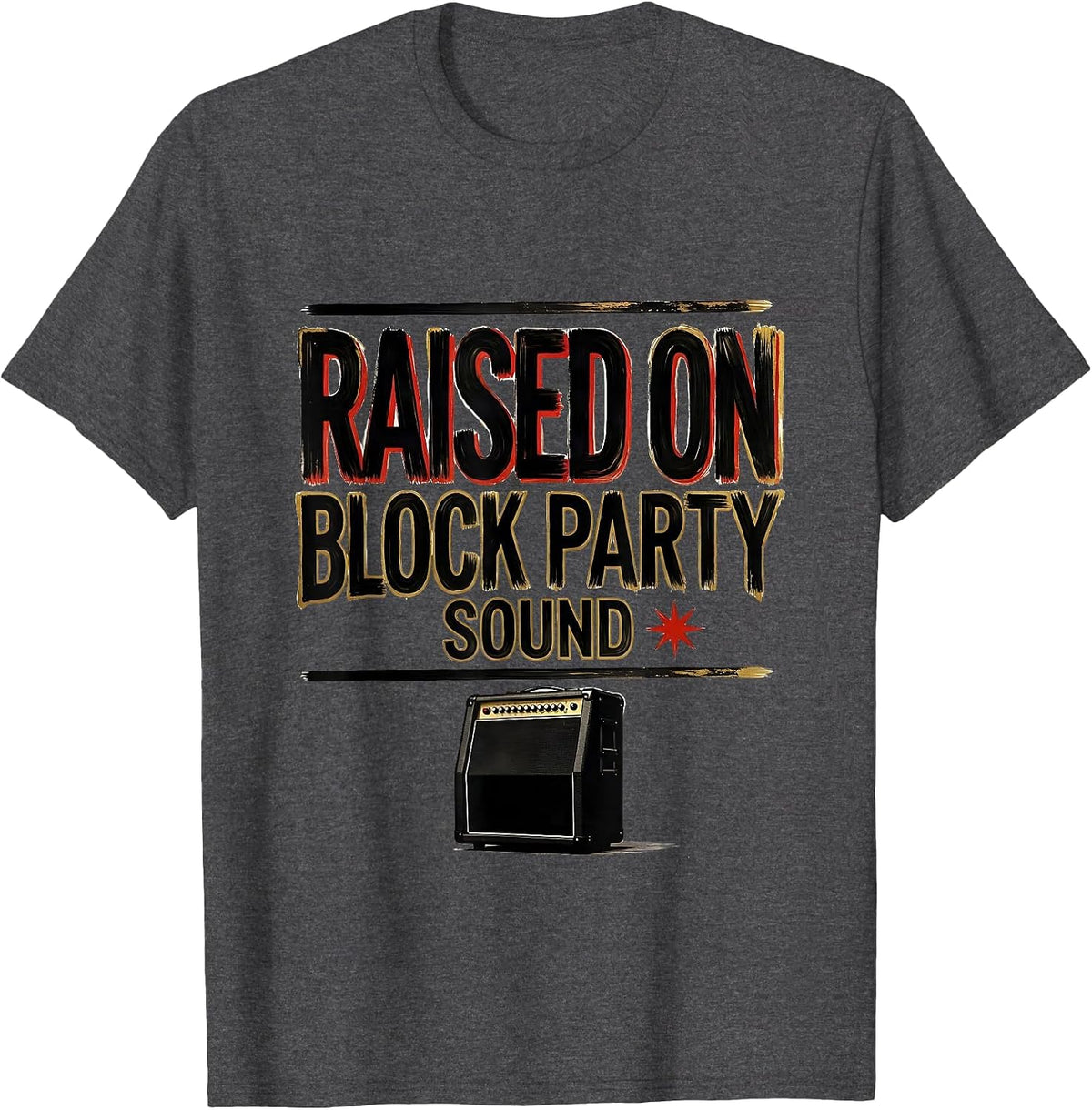 Men's Raised On Block Party Sound Vintage 90s Hip-Hop Rap Lyric T-Shirt - Dark Heather Grey