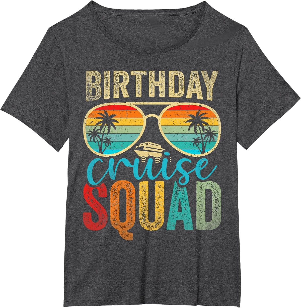 Family Birthday Cruising Sunglasses It's My Birthday Squad T-Shirt - Dark Heather Grey