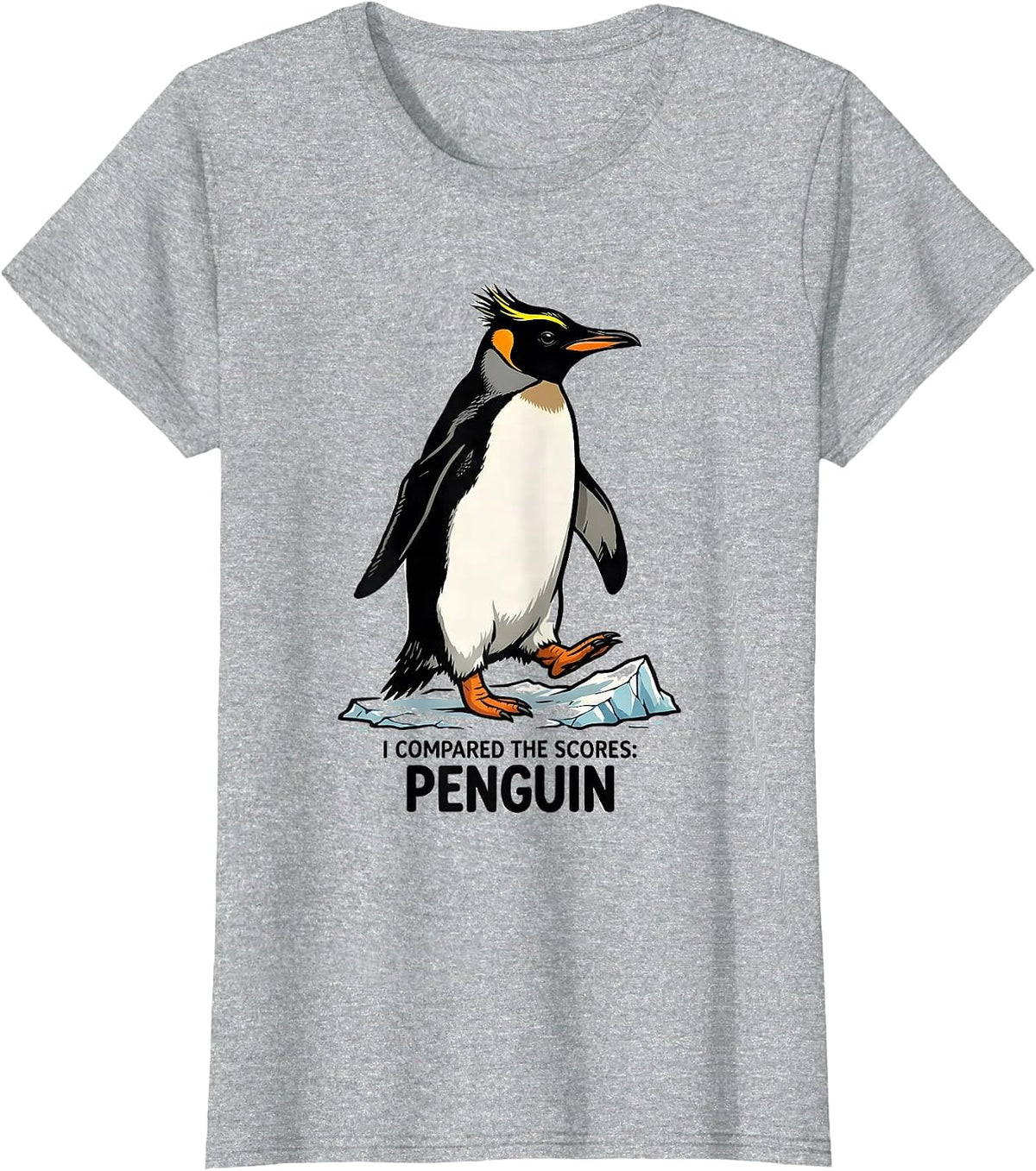 I Compared The Scores Penguin Funny Penguin Lover Gift T-Shirt - Heather Grey