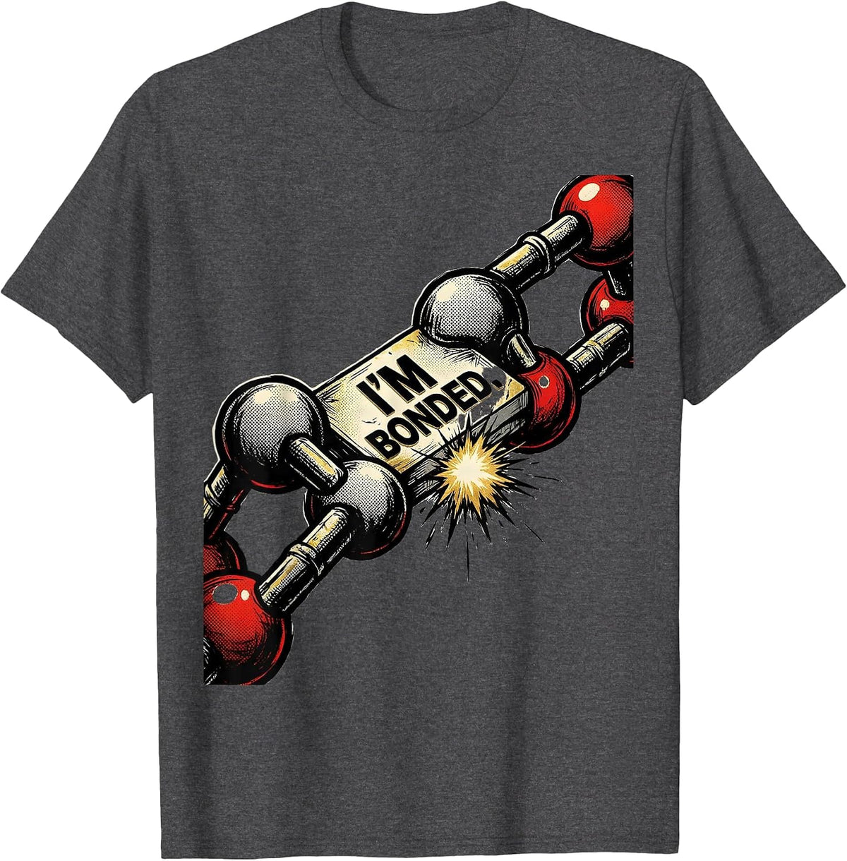 Men's I'm Bonded Comic Book Chemistry Teacher Science Student Gift T-Shirt - Dark Heather Grey