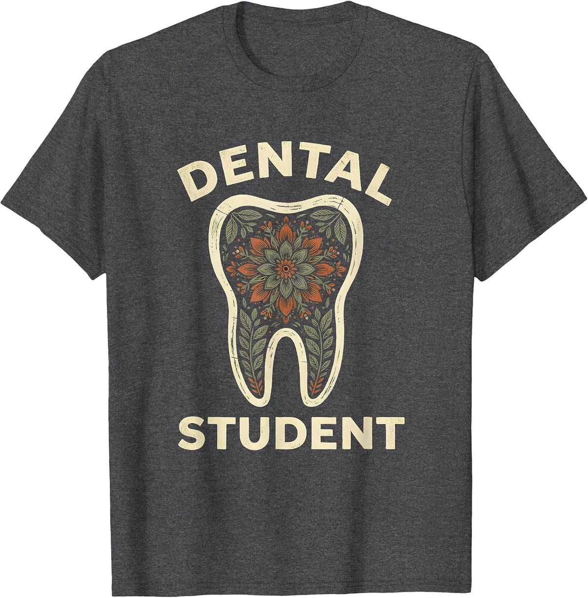 Men's Dental Student Boho Folk Floral Dental Hygienist Humor T-Shirt - Dark Heather Grey