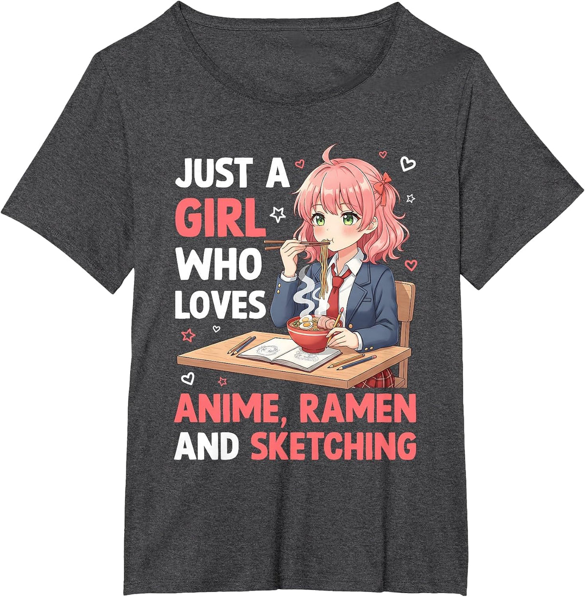 Just A Girl Who Loves Anime Ramen and Sketching Japan Noodle T-Shirt - Dark Heather Grey