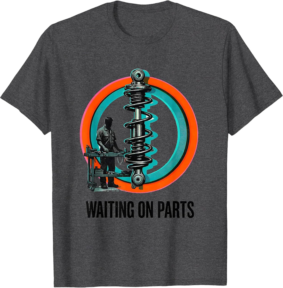 Waiting On Parts Funny Mechanic Humor Auto Repair Technician T-Shirt - Dark Heather Grey