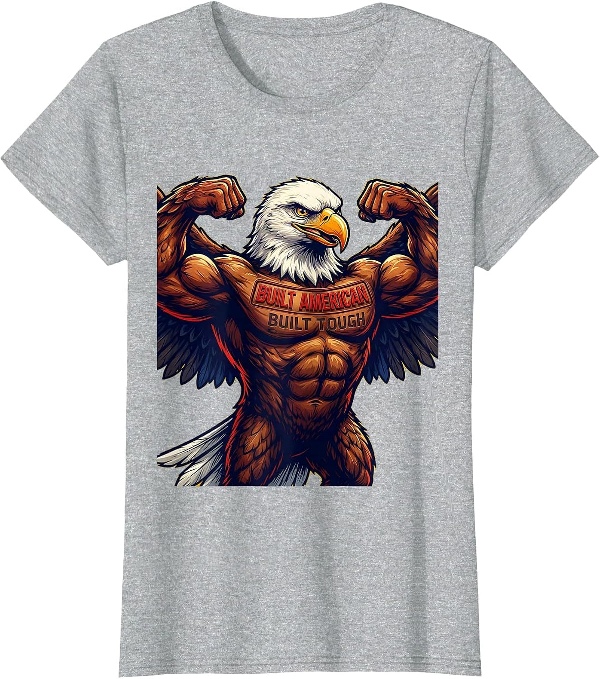 Built American Built Tough Patriotic Design T-Shirt - Heather Grey