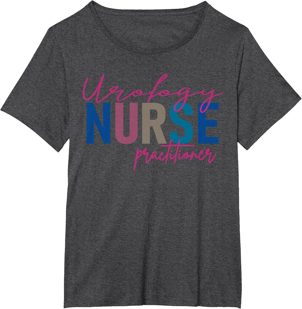Urology Nurse Practitioner Medical Assistant Nephrology T-Shirt - Dark Heather Grey
