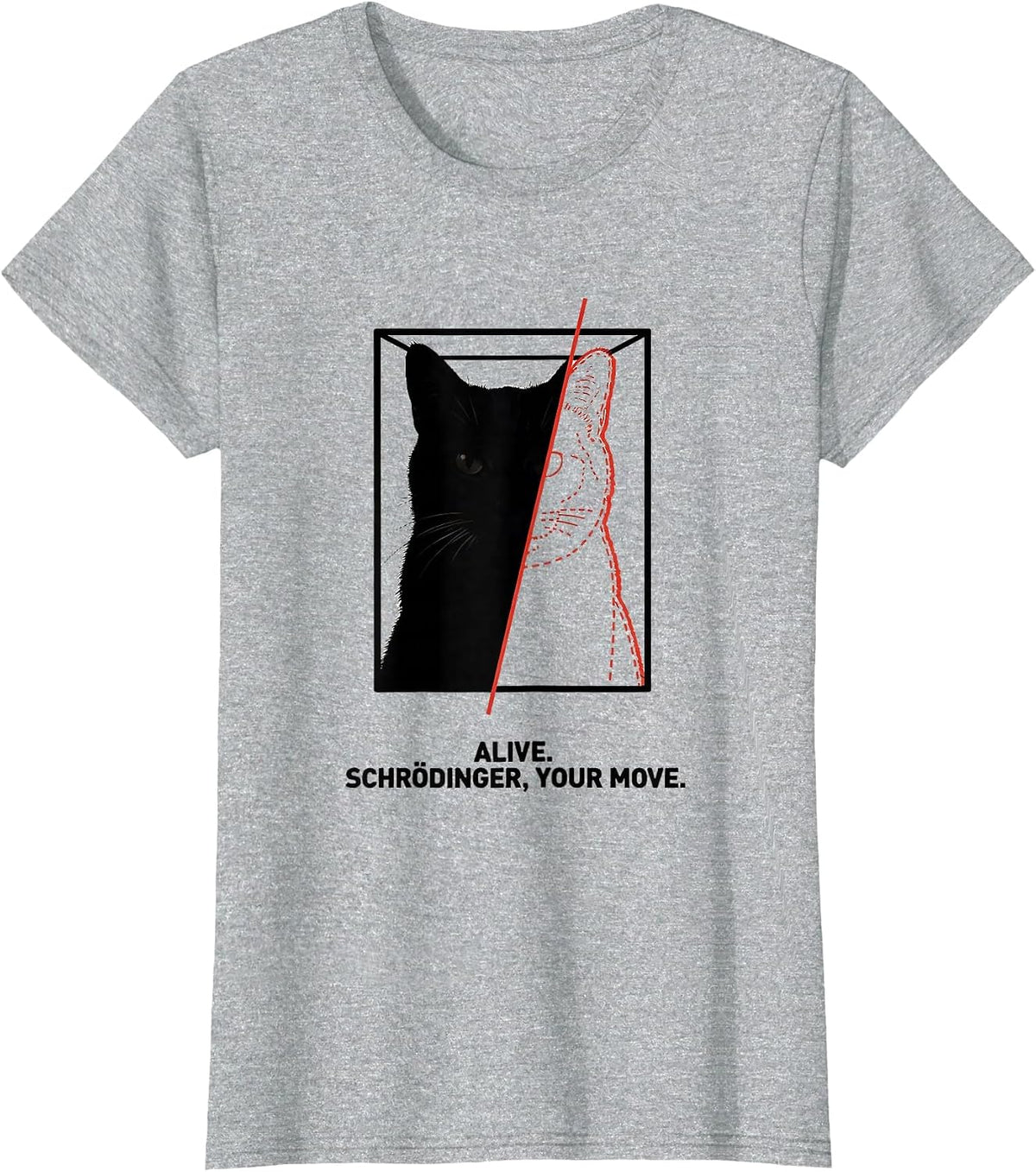 Alive Schrödinger Your Move Funny Physics Science Nerd Humor T-Shirt - Heather Grey
